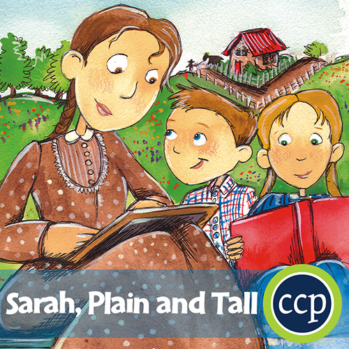Sarah, Plain and Tall (Patricia MacLachlan) - Literature Kit™