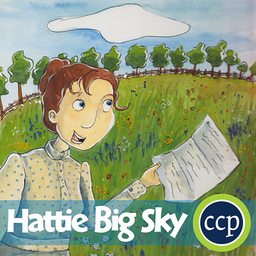 Hattie Big Sky (Kirby Larson) - Literature Kit™