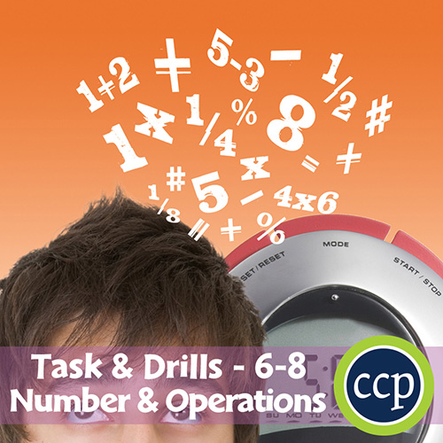 Number & Operations - Task & Drill Sheets Gr. 6-8