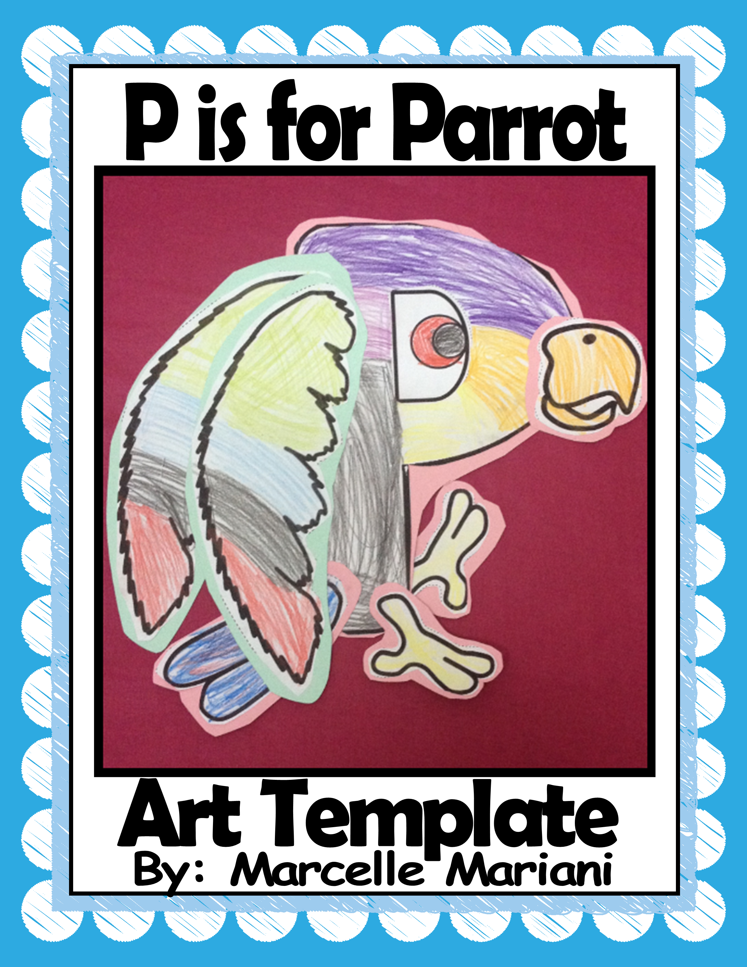 Letter of the week-Letter P-Art Activity Templates- A letter P Craftivity