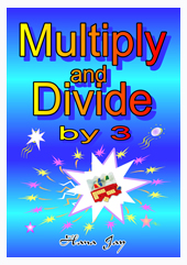 Multiply and Divide by 3