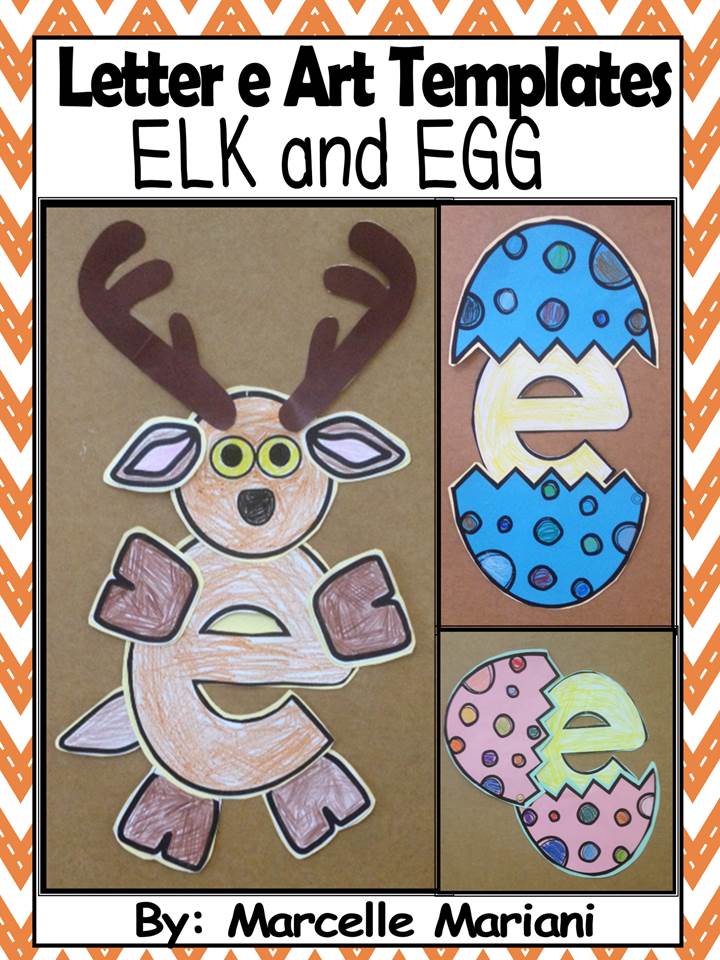 Letter of the week-Letter E-Art Activity Templates- E is for Elk and Egg