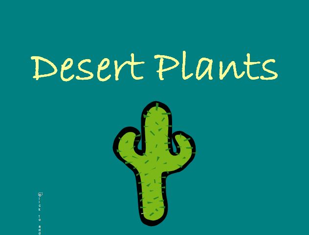 Deserts - Plants