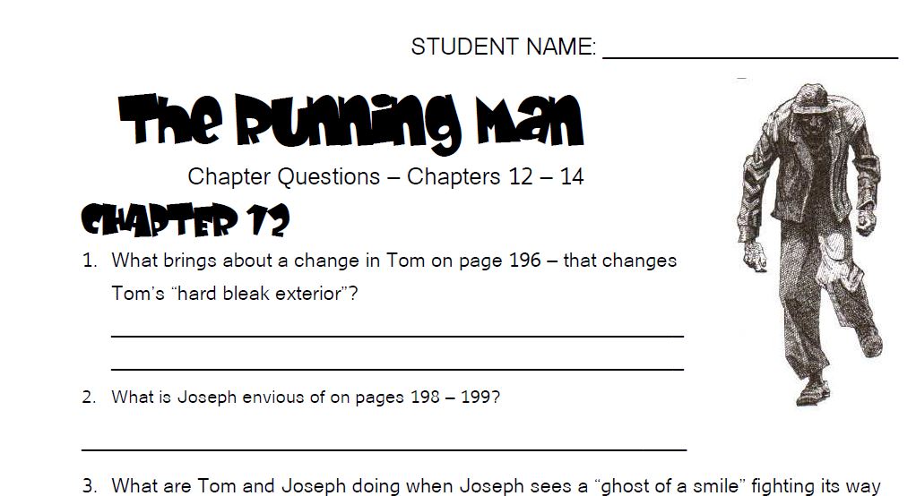 The Running Man - Comprehension Questions - Ch 12- 14