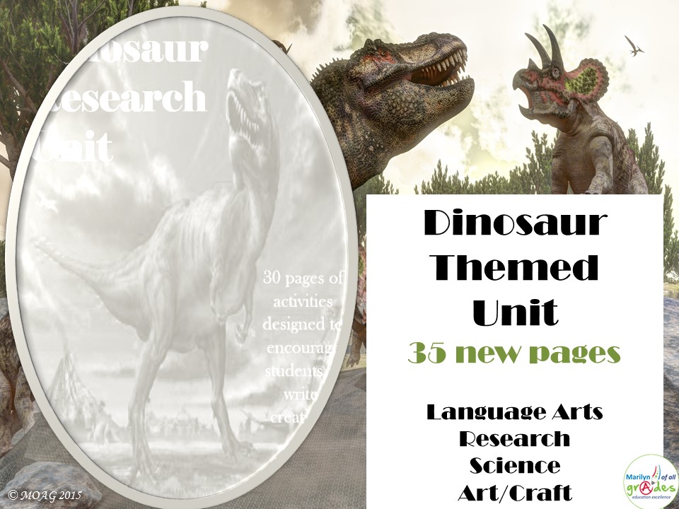 Dinosaur Themed Unit - Humanities, Language Arts, Art/Craft, Research, Science.