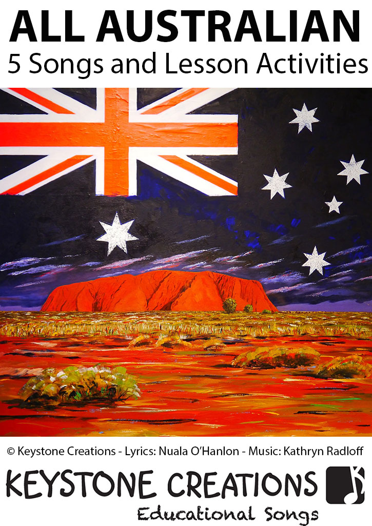 'ALL AUSTRALIAN' ~ 5 Curriculum Songs & Lesson materials