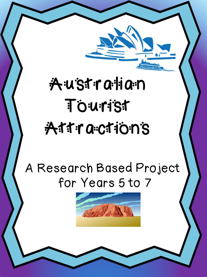 Australian Tourist Attractions Middle Years Research Project