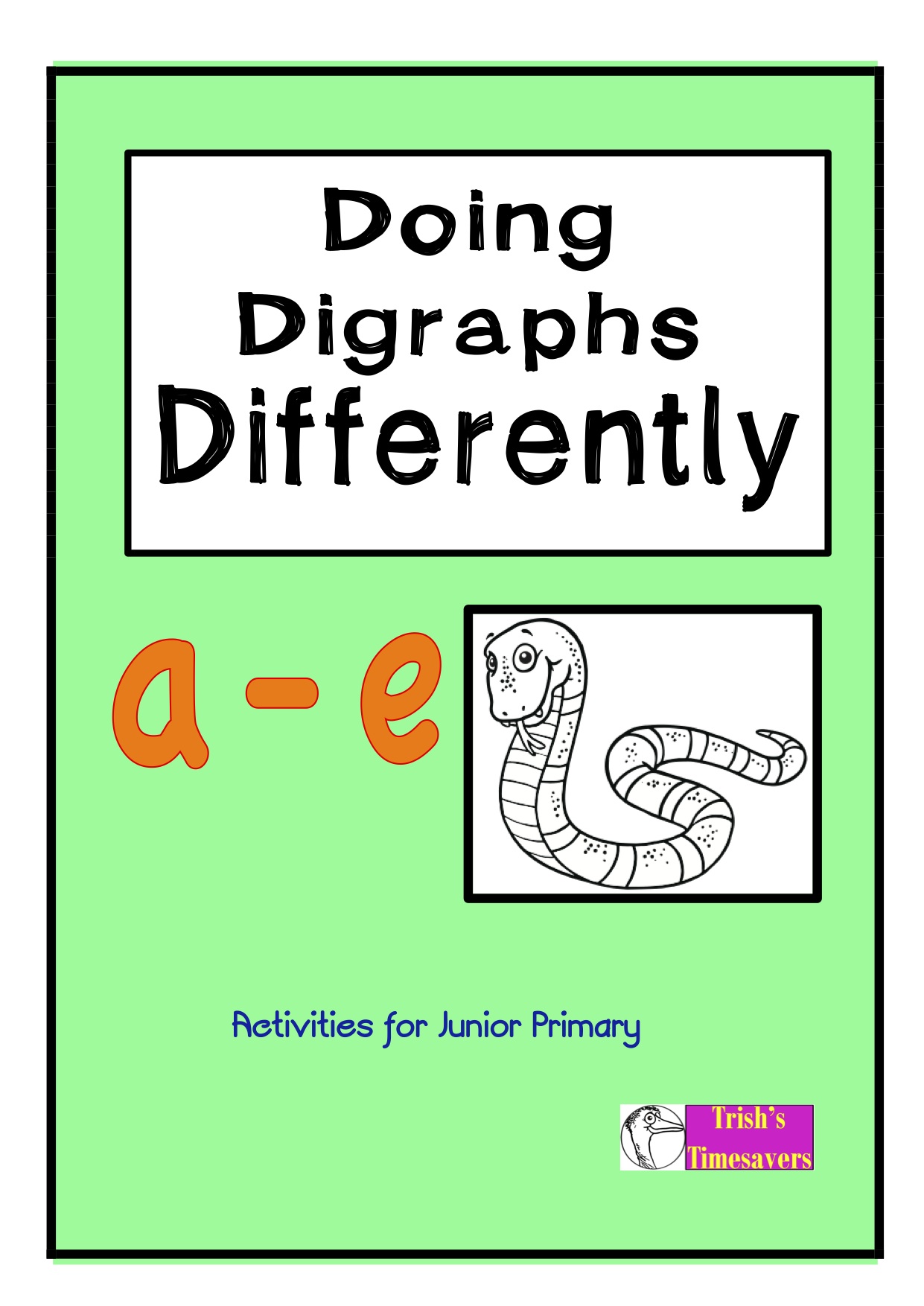 Doing Digraphs Differently a-e