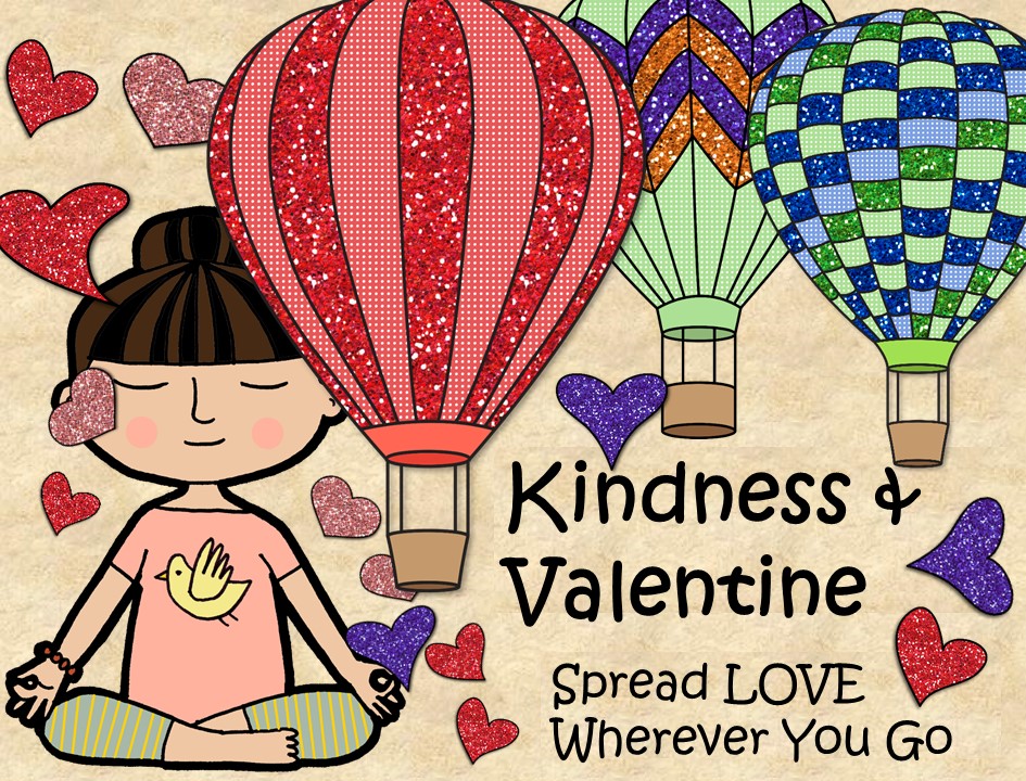Kindness and Valentine for Young Children