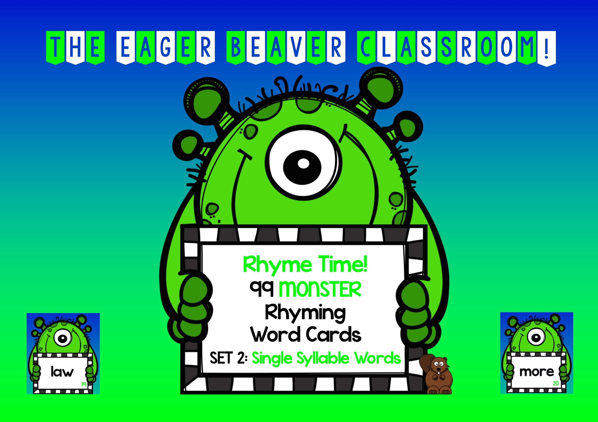 Monster Rhyme Time! 99 Monster Rhyming Cards, Single-syllable Words, Set 2