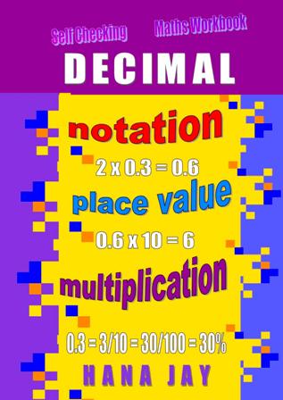 DECIMAL notation, place value, multiplication
