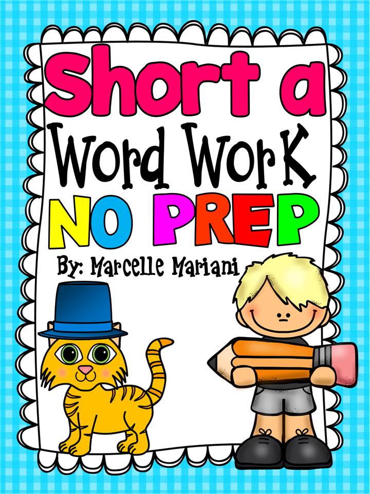 SHORT A- Word Work- Short A- NO PREP Literacy Packet (OVER 50 PRINTABLES)