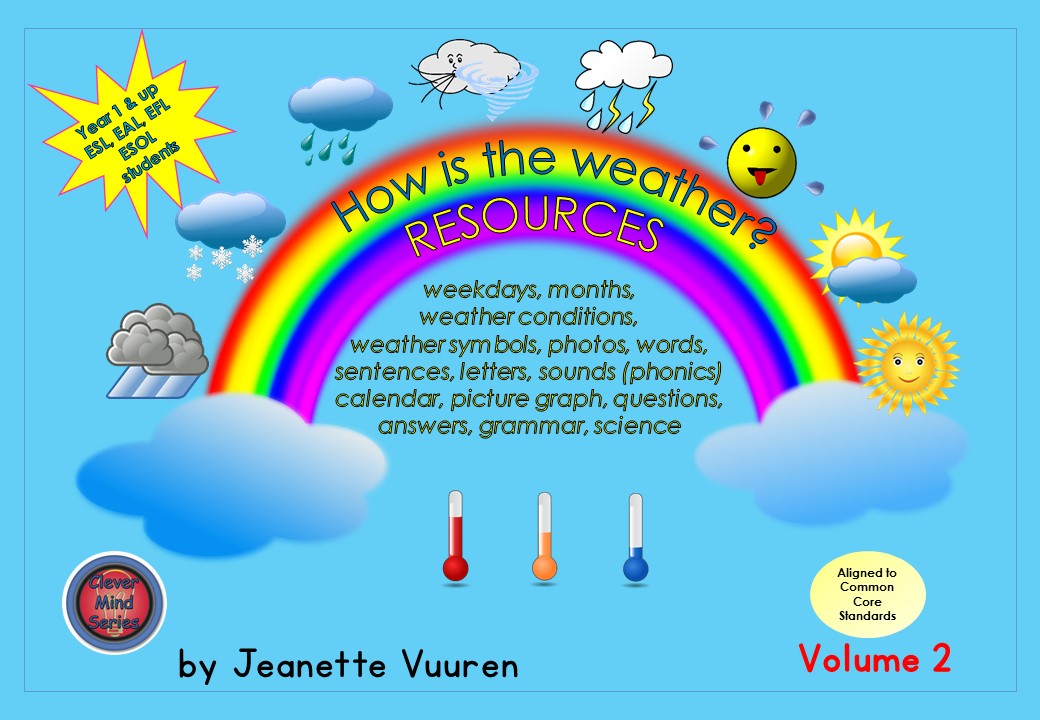 HOW IS THE WEATHER? - RESOURCES VOLUME 2 by JEANETTE VUUREN