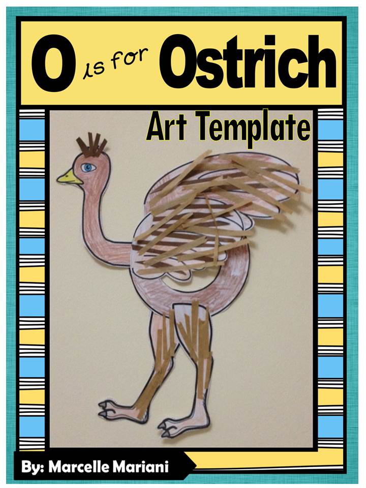 Letter of the week-Letter O-Art Activity Templates- O is for Ostrich