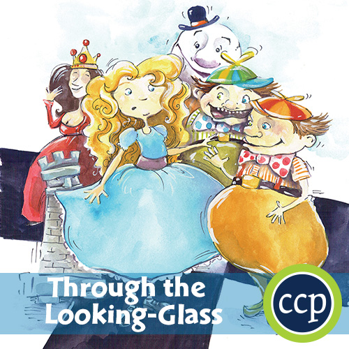 Through the Looking-Glass (Lewis Carroll) - Literature Kit™