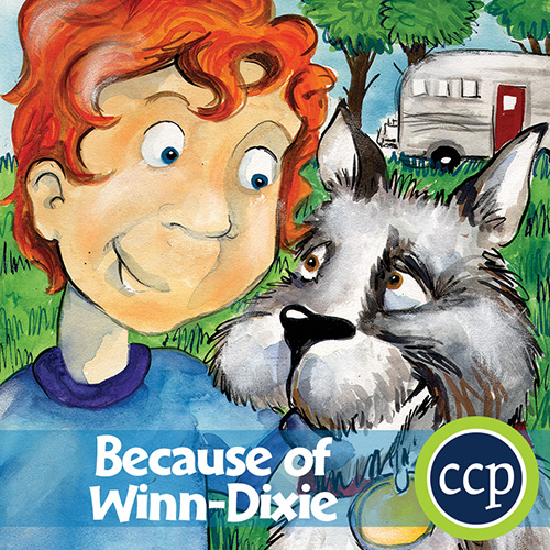 Because of Winn-Dixie (Kate DiCamillo) - Literature Kit™