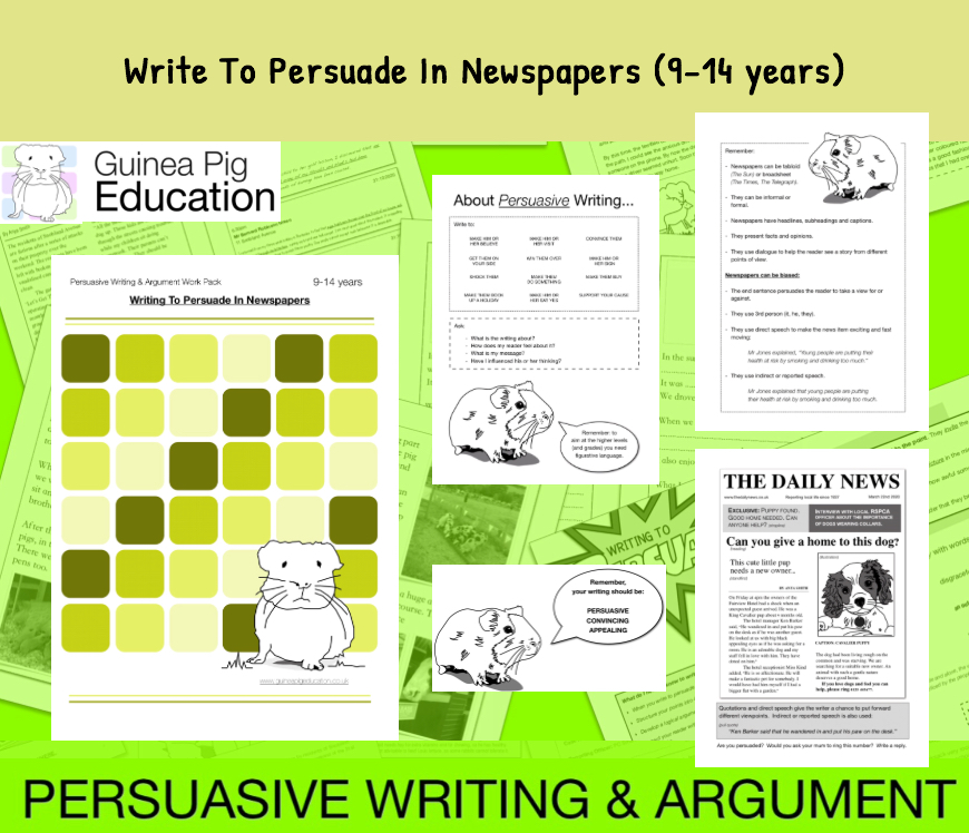 How To Write To Persuade In Newspaper Articles (Persuasive Writing Pack) 9-14 years