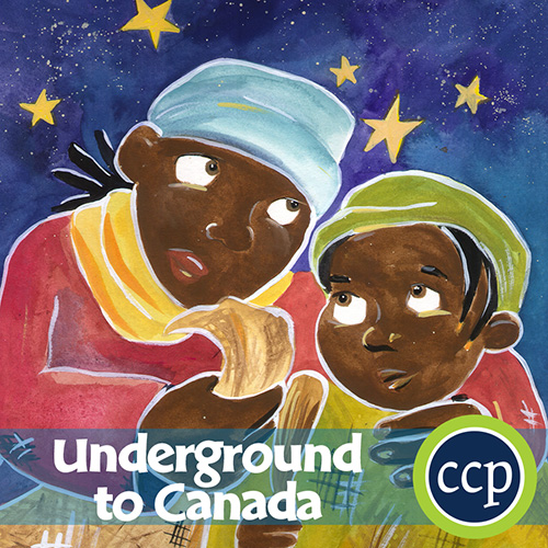 Underground to Canada (Barbara Smucker) - Literature Kit™
