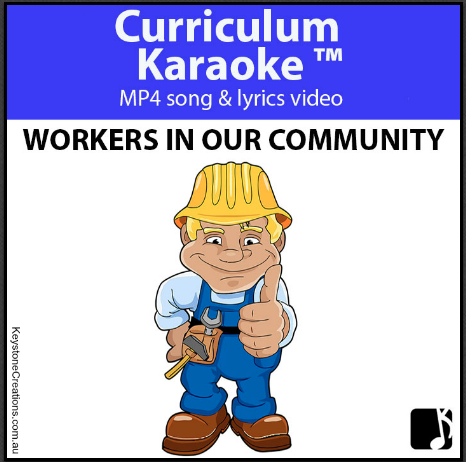 'WORKERS IN OUR COMMUNITY' ~ MP4 Curriculum Karaoke™ READ, SING & LEARN