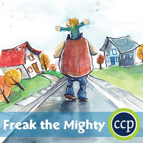Freak the Mighty (Rodman Philbrick) - Literature Kit™
