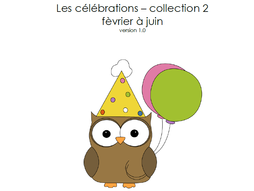 French Immersion Celebrations Super Bundle! Collection 2 - Feb to June