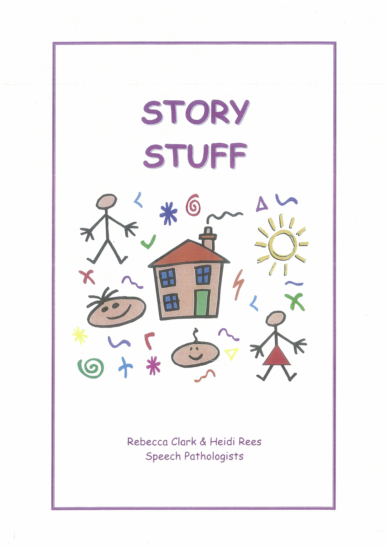 Story Stuff - book for oral and written narrative and story telling
