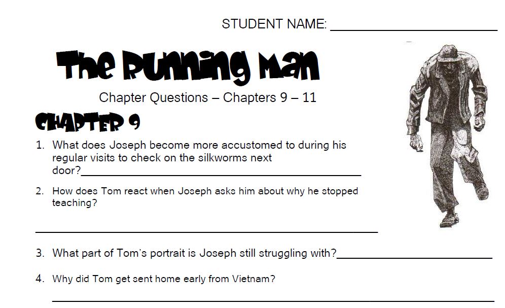 The Running Man - Comprehension Questions - Ch 9 - 11