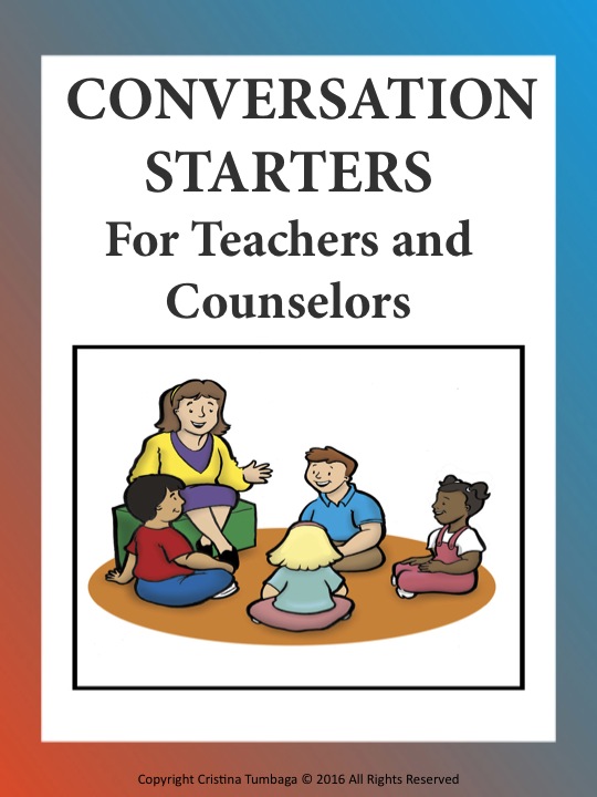 Conversation Starters For Teachers and Counsellors