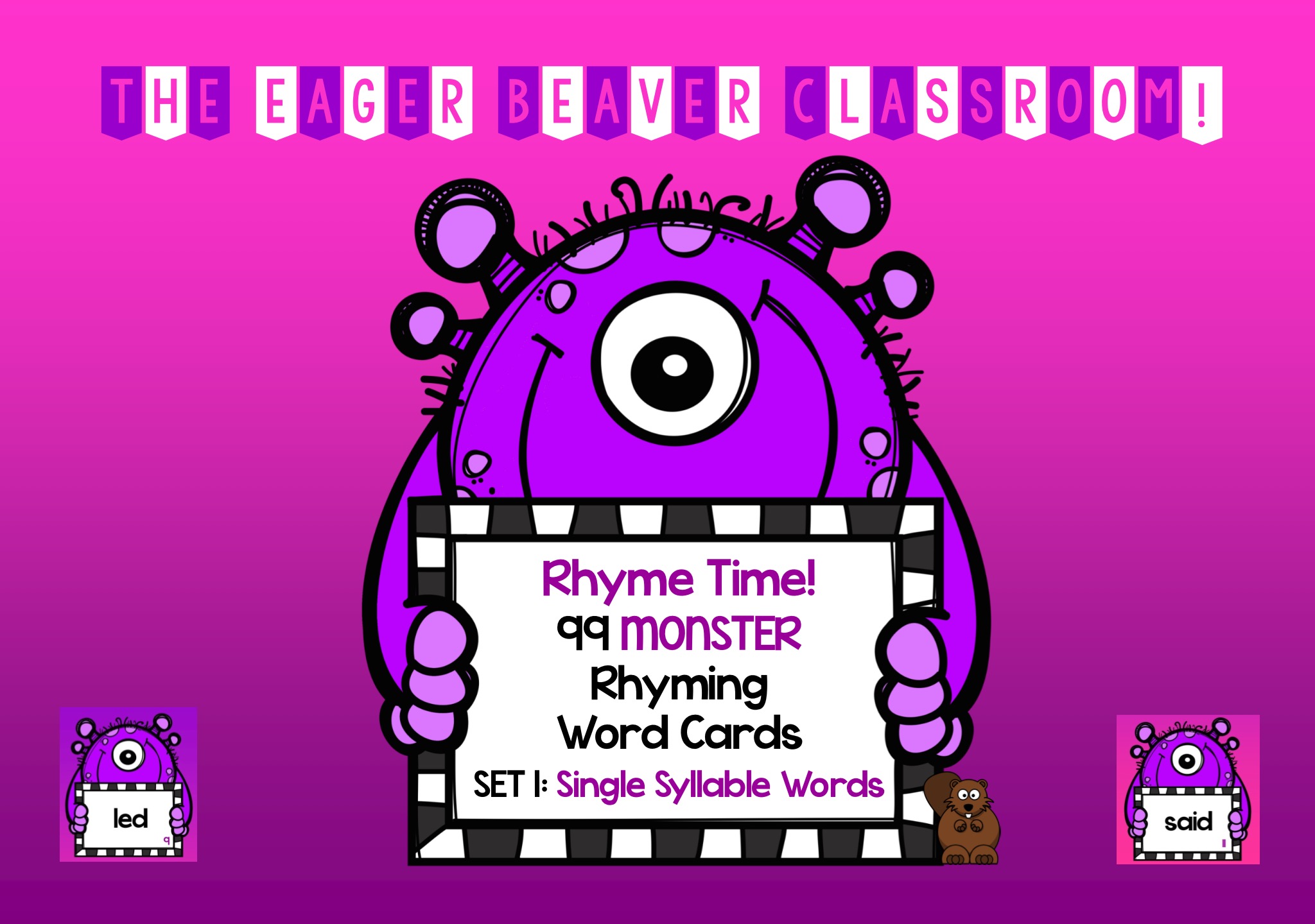 Monster Rhyme Time! 99 Monster Rhyming Cards, Single-syllable Words, Set 1