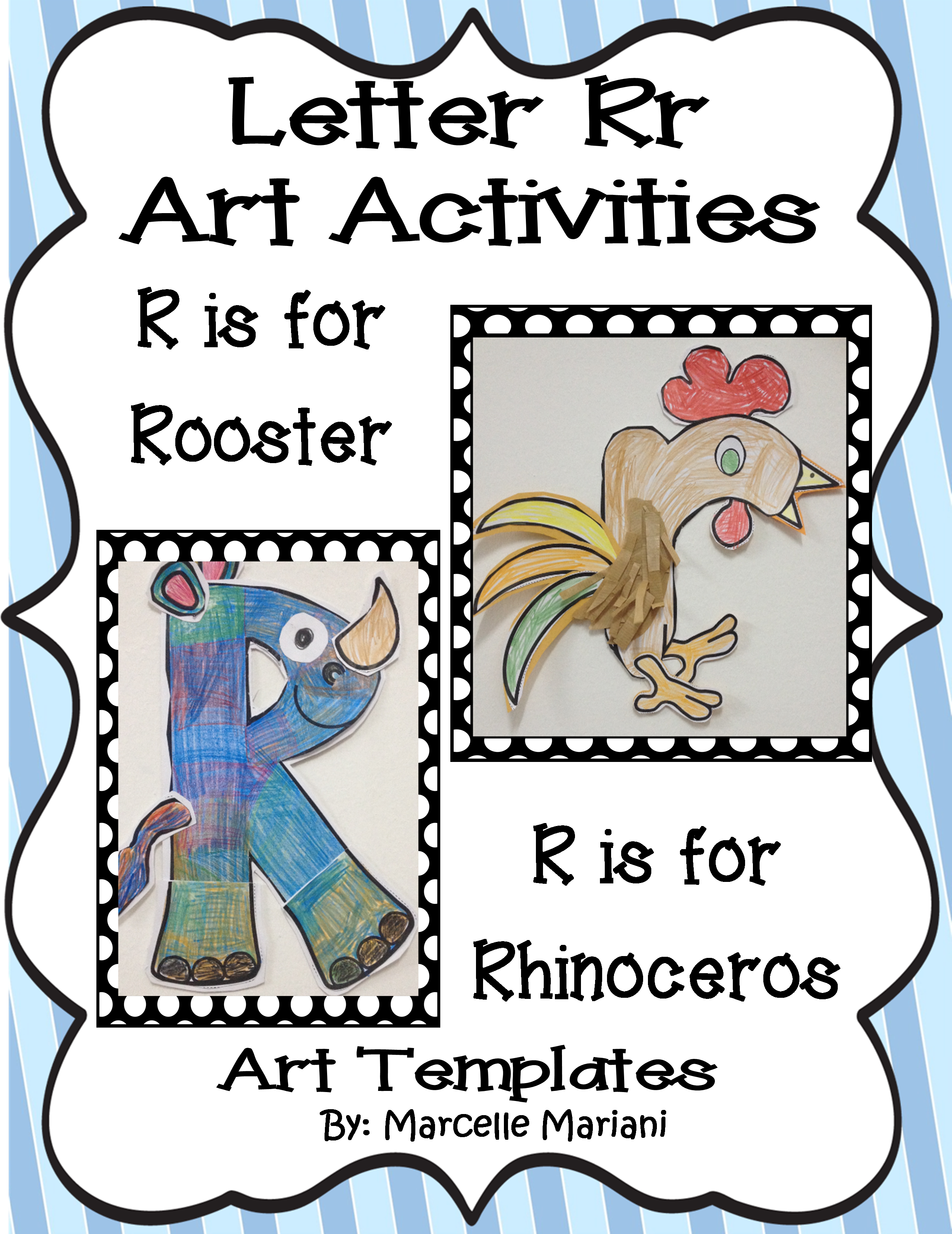 Letter of the week-Letter R-Art Activity Templates- A letter R Craftivity