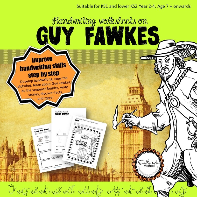 Handwriting Worksheets for 7 -11 years: Success with Guy Fawkes