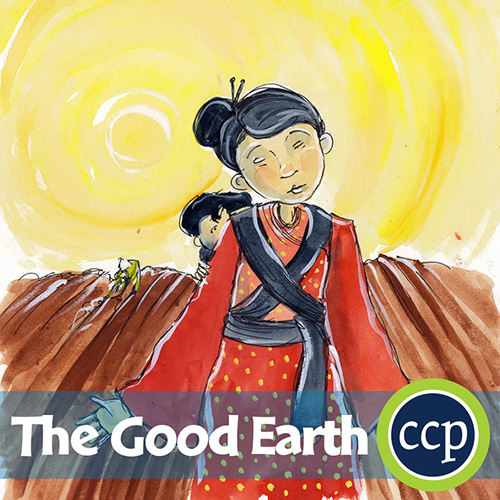 The Good Earth (Pearl S. Buck) - Literature Kit™